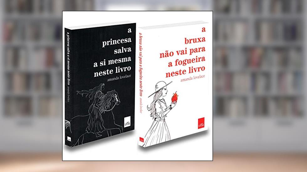 A Princesa Salva a Si Mesma + a Bruxa não Vai Para Fogueira, do autor Autor Amanda Lovelace