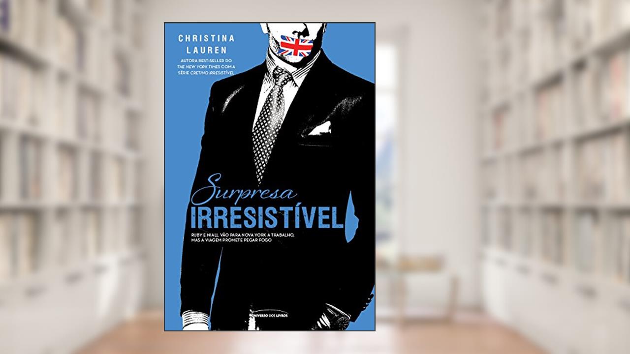 Capa de Surpresa irresistível, do autor Christina Lauren