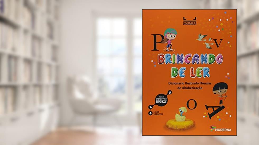 Capa de Brincando de ler: Dicionário Ilustrado Houaiss de Alfabetização, do autor Antônio Houaiss