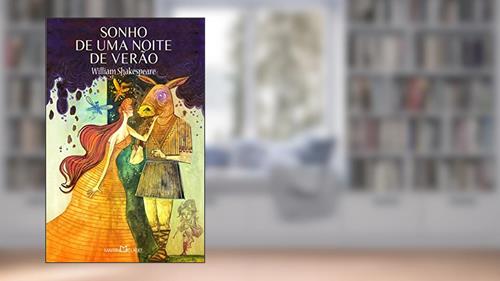 Capa de Sonho de uma noite de verão, do autor William Shakespeare