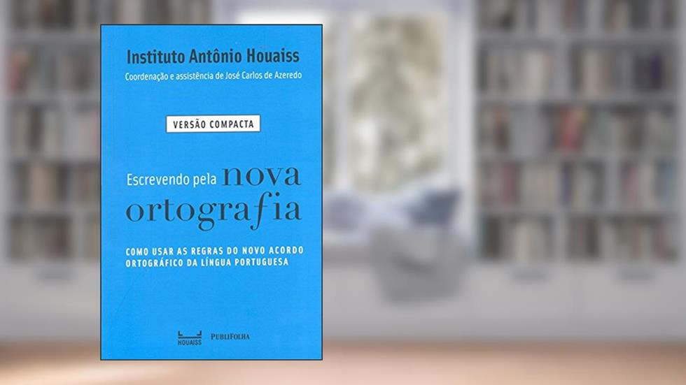 Escrevendo Pela Nova Ortografia. Versão Compacta, do autor Vários Autores