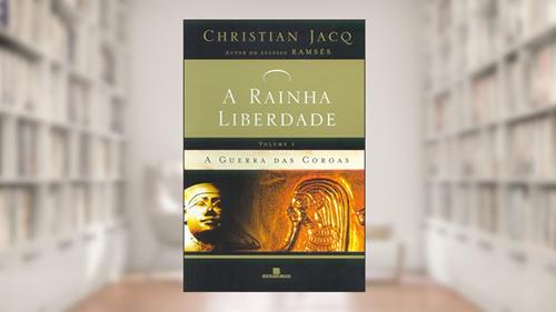 Capa de A Guerra das Coroas - Volume 2, do autor Christian Jacq