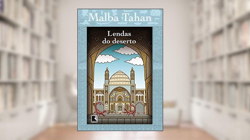 Lendas do deserto, do autor Malba Tahan