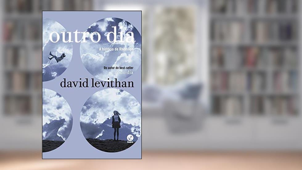 Outro dia: 2, do autor David Levithan