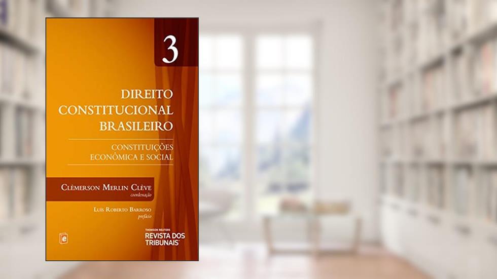Direito constitucional brasileiro, do autor Clèmerson Merlin Clève; Ana Lucia Pretto Pereira