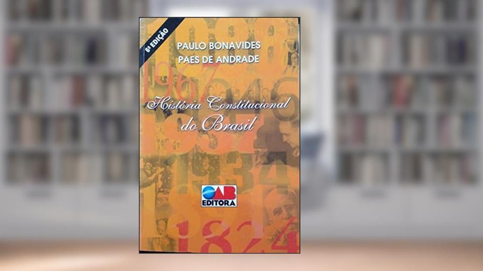História Constitucional Do Brasil, do autor Paulo Bonavides / Paes de Andrade