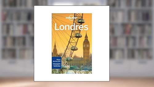 Capa de Lonely Planet Londres, do autor Lonely Planet