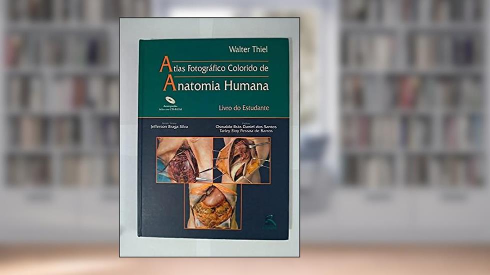 Atlas Anatomia Humana: Livro do Estudante, do autor Walter Thiel