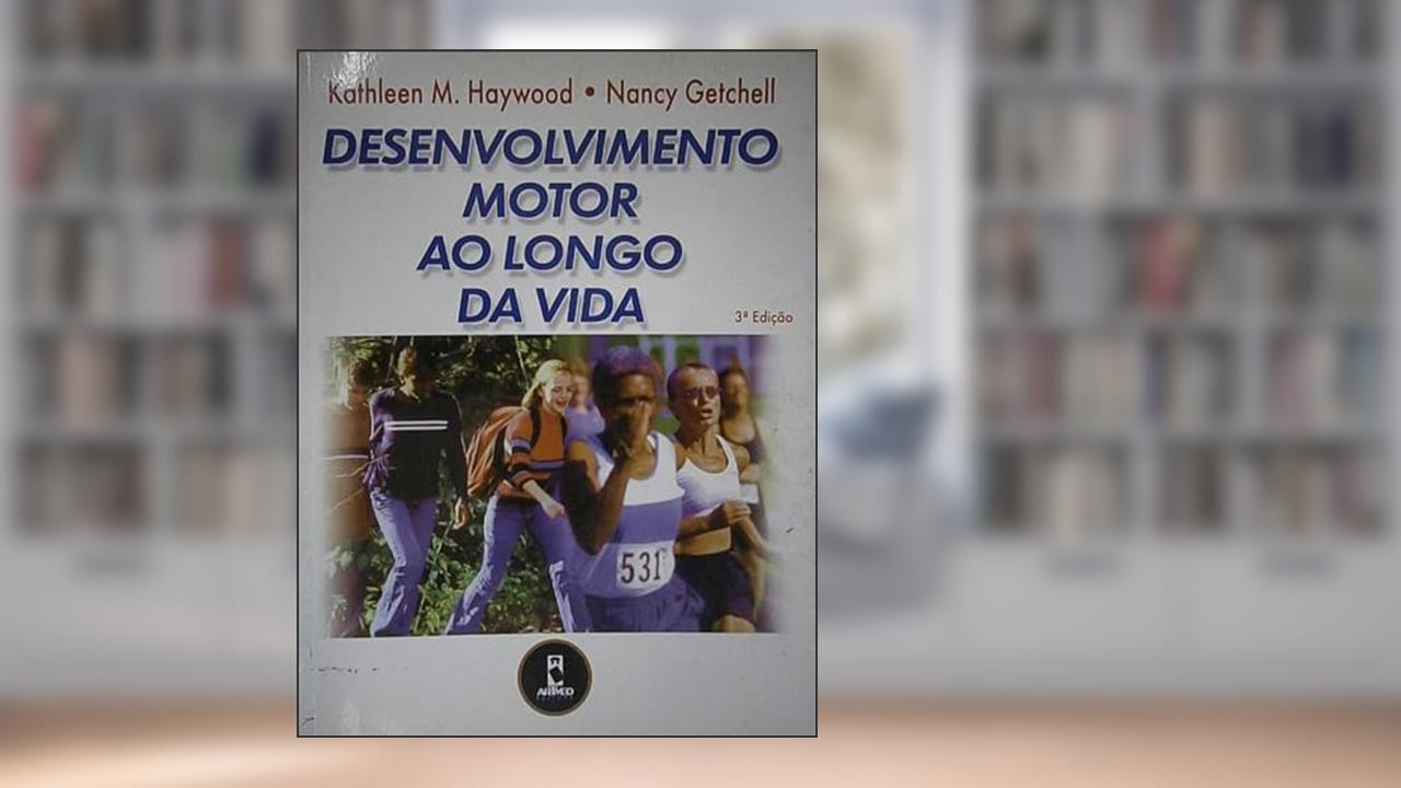 Desenv. Motor Ao Longo Da Vida - Nao Usar, do autor Kathaleen M. Haywood
