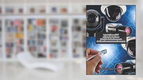 Capa de Introdução Ao Cftv E Sistemas De Alarme, do autor Israel De Campos Avillano