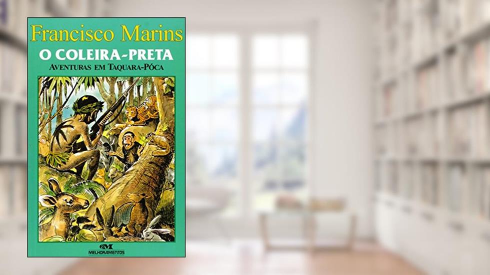 O Coleira-Preta. Aventuras em Taquara-Poca, do autor Vários Autores