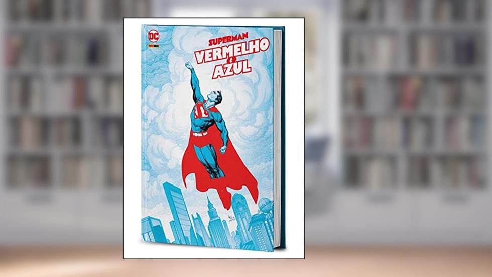 Superman: Vermelho e Azul, do autor John Ridley; Dan Watters; Jesse J. Holland