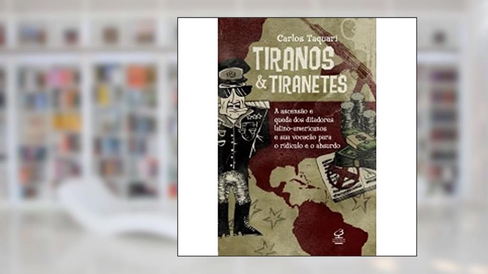 Tiranos e tiranetes, do autor Carlos Magno Ribeiro