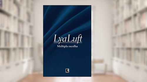 Capa de Múltipla escolha, do autor Lya Luft