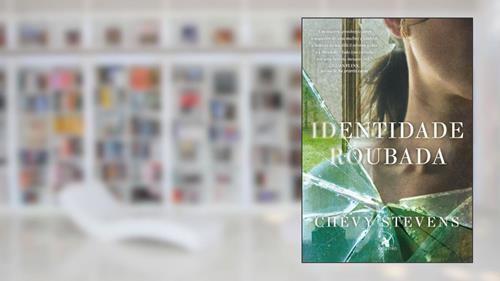 Capa de Identidade roubada, do autor Chevy Stevens