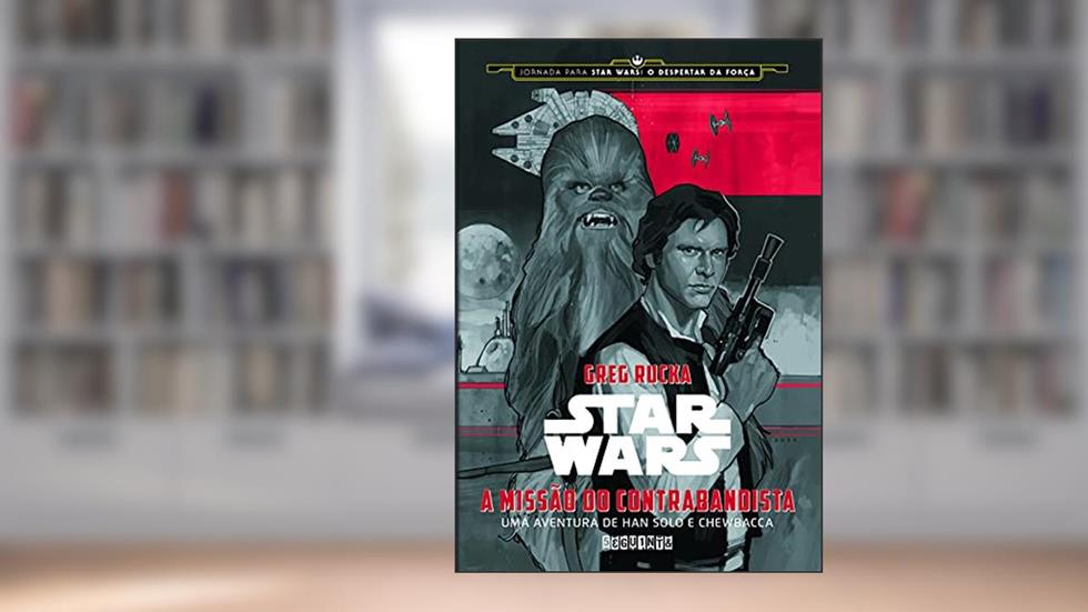 Star Wars: a missão do contrabandista, do autor Greg Rucka