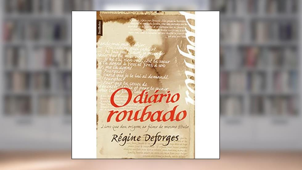 O Diário Roubado, do autor Regine Deforges