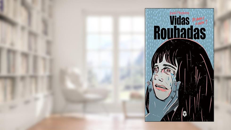 VIDAS ROUBADAS: DE QUEM É A CULPA?, do autor JOSELI MEDEIROS