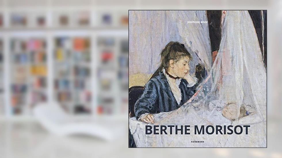 Berthe Morisot, do autor Joséphine Bindé