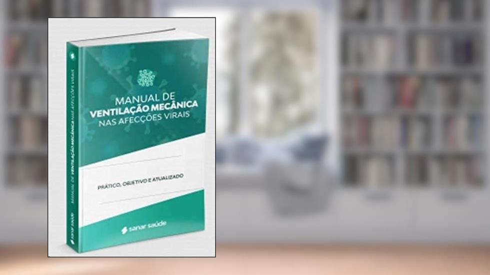 Manual De Ventilacao Mecanica Nas Afeccoes Virais, do autor Andre Luiz Lisboa Cordeiro