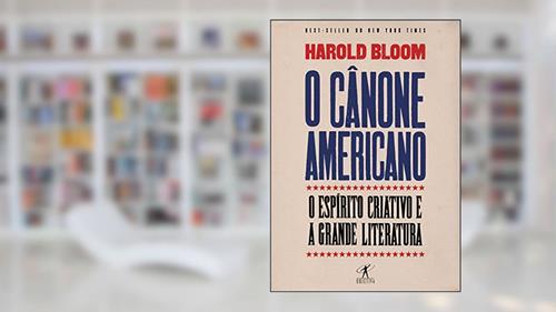Capa de O cânone americano, do autor Harold Bloom