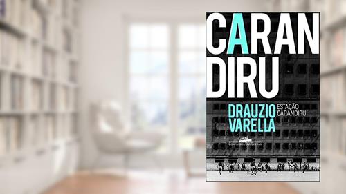 Capa de Estação Carandiru, do autor Drauzio Varella