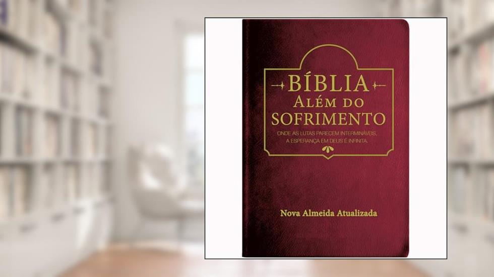 Bíblia Além Do Sofrimento - Vinho, do autor Joni Eareckson Tada