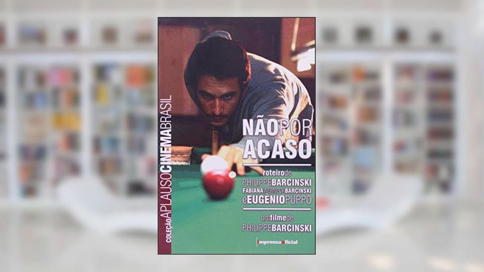 Não por Acaso - Coleção Aplauso, do autor Andre Barcinski