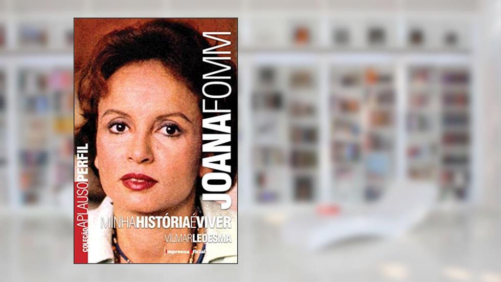 Joana Fomm - Coleção Aplauso, do autor Vilmar Ledesma