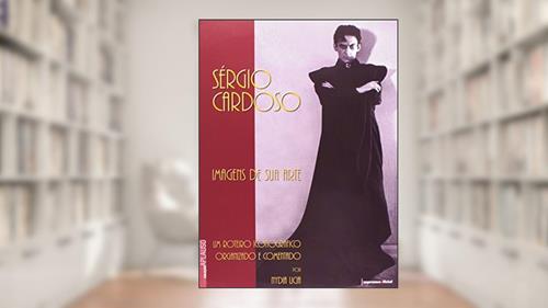 Capa de Sergio Cardoso. Imagens Da Sua Arte - Coleção Aplauso, do autor Nydia Licia