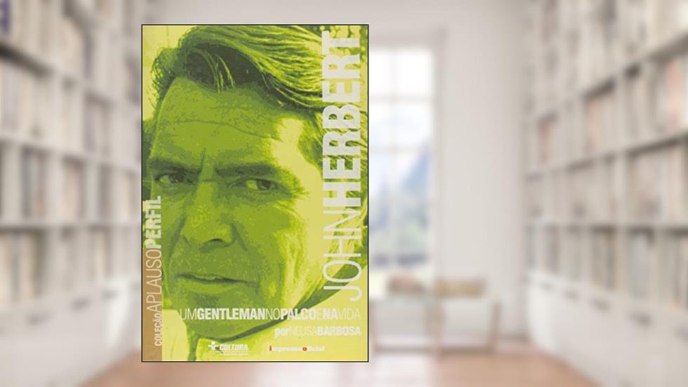 John Herbert - Coleção Aplauso, do autor Barbosa Neusa