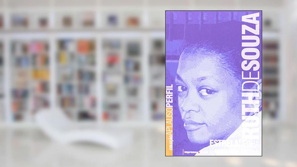 Ruth De Souza - Coleção Aplauso, do autor Maria Angela de Jesus