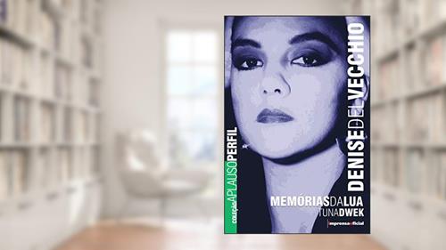 Capa de Denise Del Vecchio - Coleção Aplauso, do autor Tuna Dwek