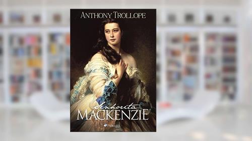 Capa de Senhorita Mackenzie, do autor Anthony Trollope