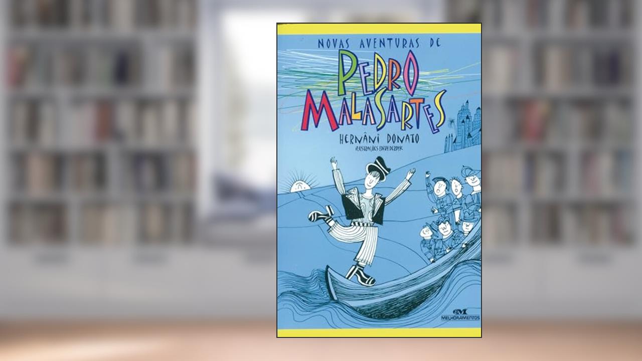 Novas Aventuras de Pedro Malasartes, do autor Hernâni Donato