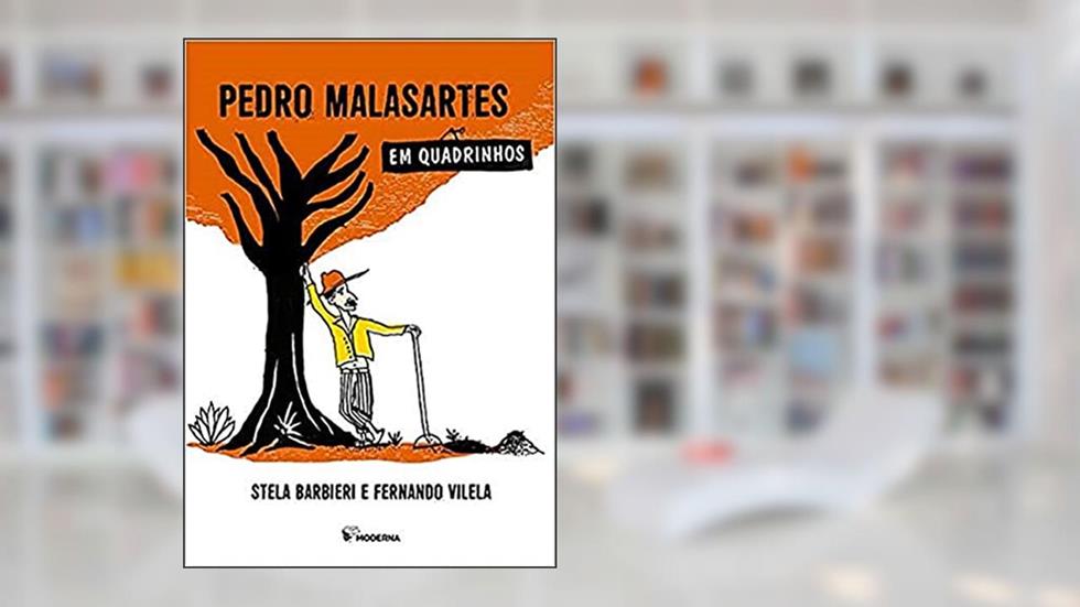 Pedro Malasartes em quadrinhos, do autor Fernando Vilela; Stela Barbieri