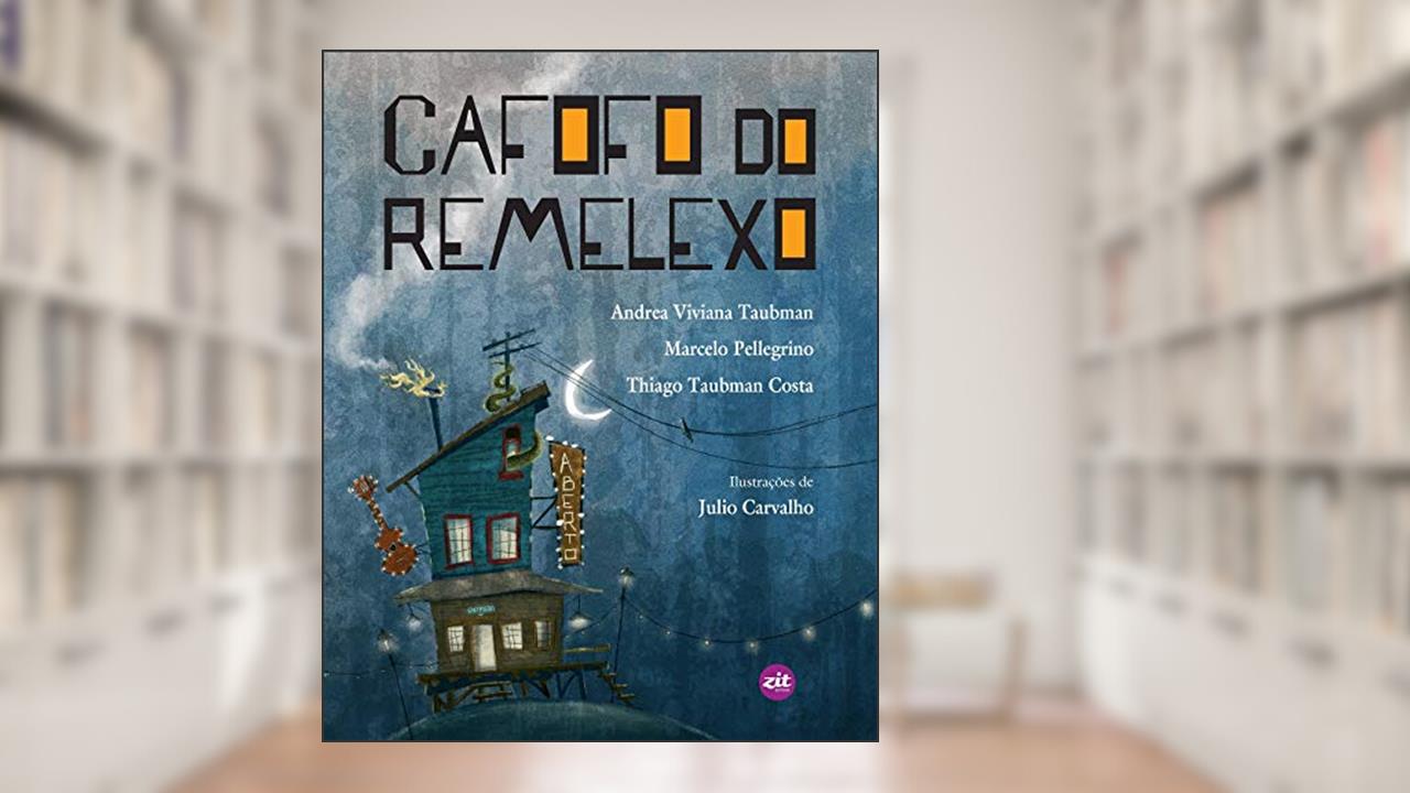 Cafofo do remelexo, do autor Andrea Viviana Taubman; Marcelo Pellegrino; Thiago Taubman Costa