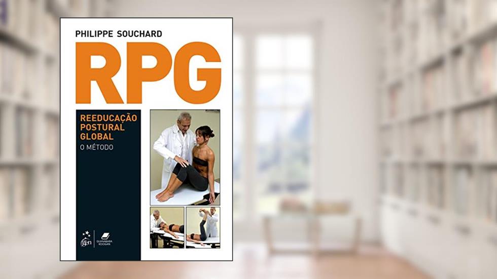 RPG Reeducação Postural Global - O Método, do autor Philippe Philippe Souchard