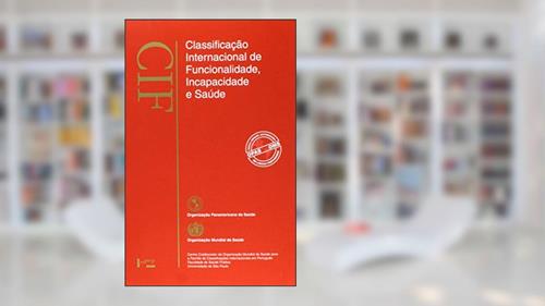 Capa de CIF - Classificação Internacional de Funcionalidade, Incapacidade e Saúde, do autor Edusp