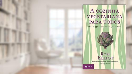 Capa de A cozinha vegetariana para todos, do autor Rose Elliot