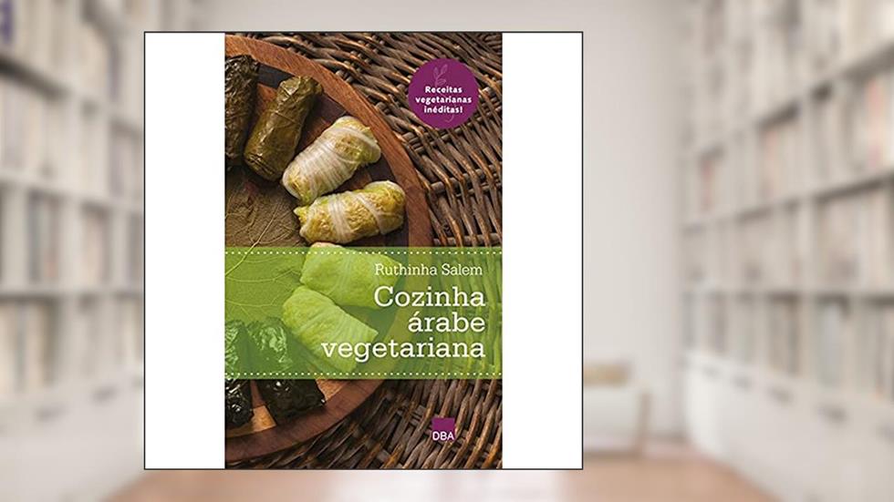 Cozinha árabe vegetariana, do autor Ruthinha Salem