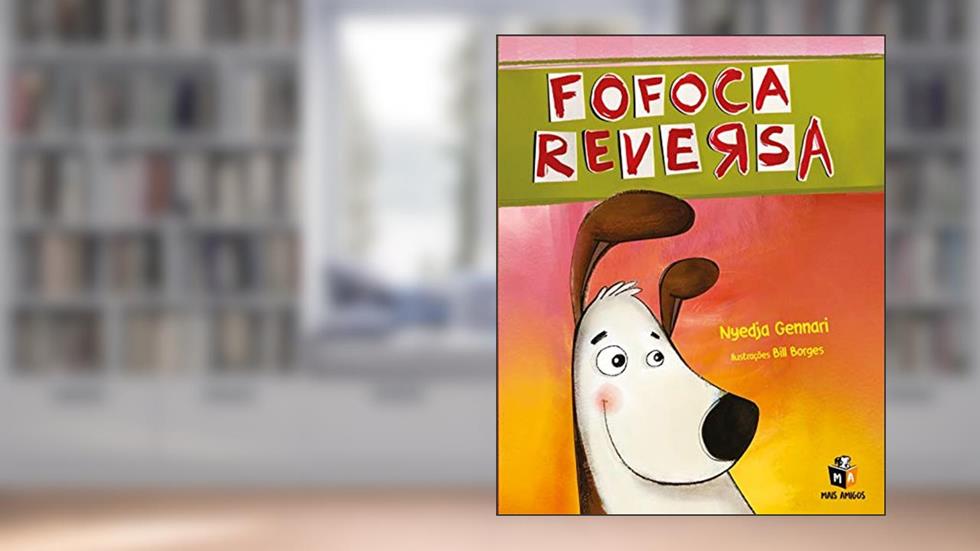 Fofoca reversa, do autor Nyedja Gennari