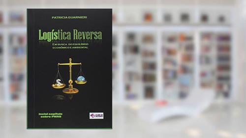 Capa de Logística Reversa, do autor Patricia Guarnieri