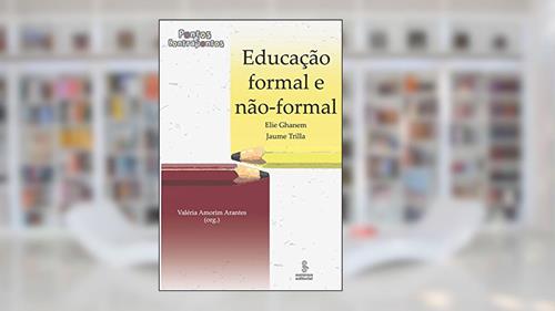 Capa de Educação formal e não-formal: pontos e contrapontos, do autor Jaume Trilla; Elie Ghanem