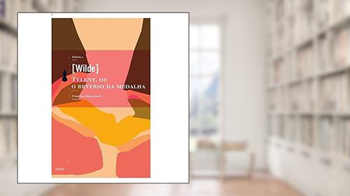 Capa de Teleny, ou o reverso da medalha, do autor Oscar Wilde
