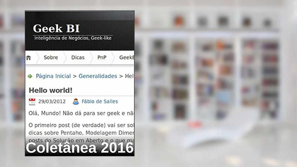 Geek BI - Coletânea 2016 (Coletânea Geek BI Livro 5), do autor Fábio de Salles