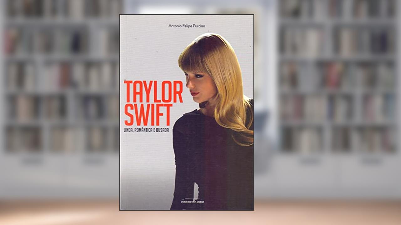 Taylor Swift, do autor Universo dos Livros