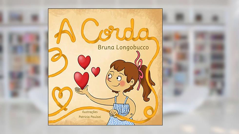 A corda, do autor BRUNA LONGOBUCCO