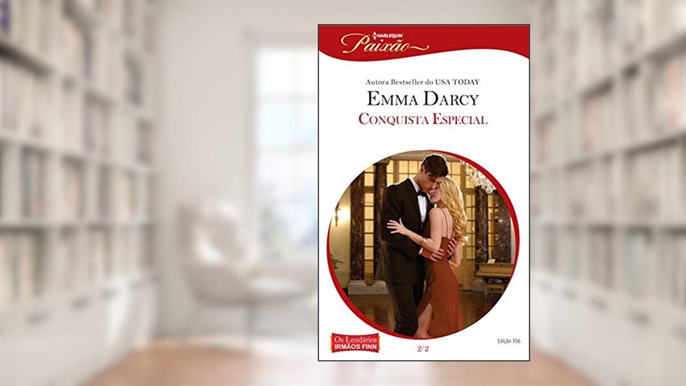 Conquista Especial (Harlequin Jessica Especial Livro 356), do autor Emma Darcy