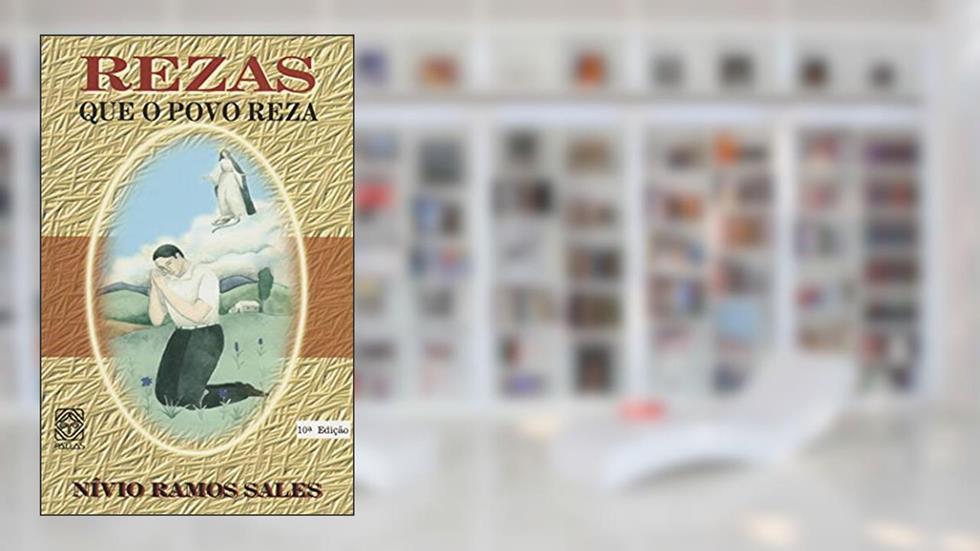 Rezas que o Povo Reza, do autor Nívio Ramos Sales